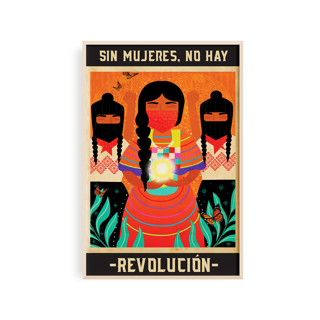 Sin Mujeres, No Hay Revolución Print
